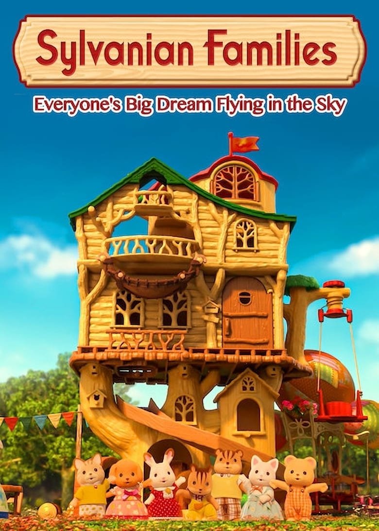 Calico Critters: Everyone’s Big Dream Flying in the Sky