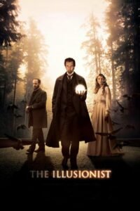 The Illusionist มายากลเขย่าบัลลังก์