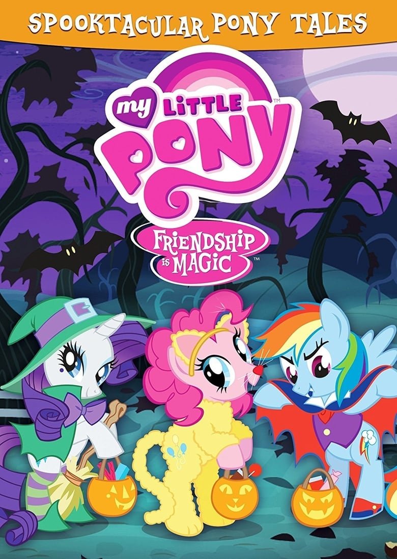 My Little Pony Friendship Is Magic: Spooktacular Pony Tales มายลิตเติ้ลโพนี่ มหัศจรรย์แห่งมิตรภาพ