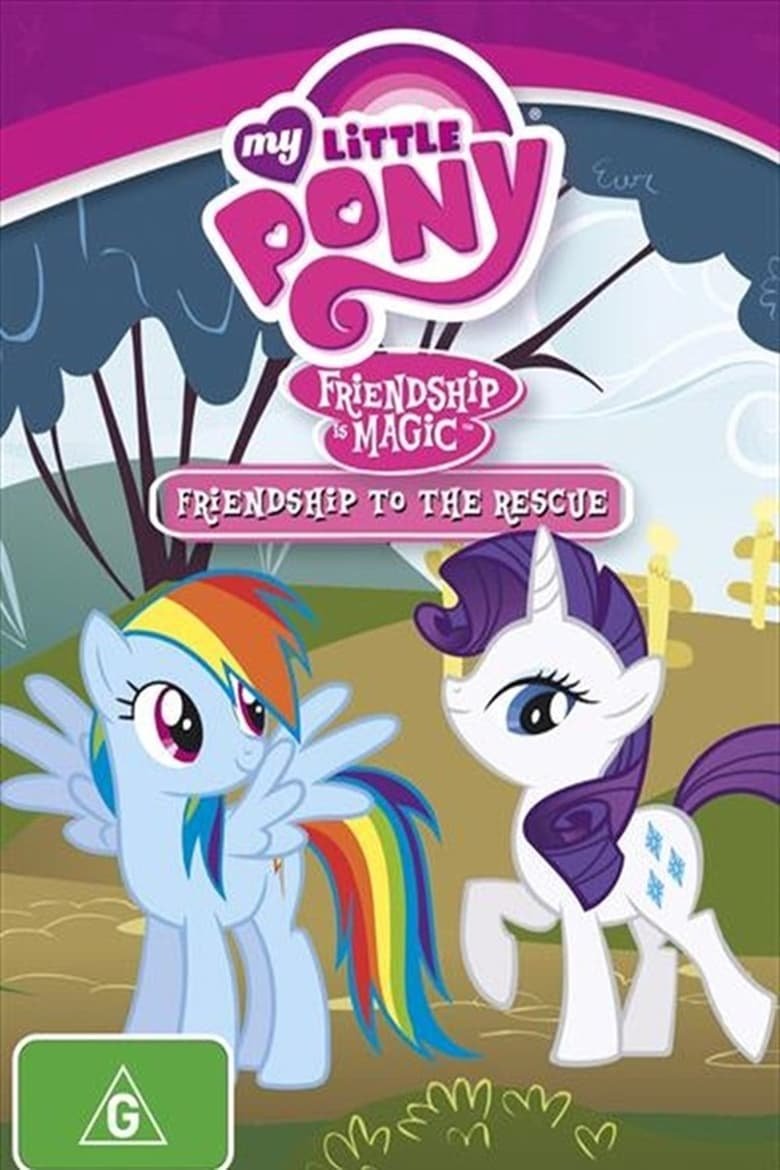 My Little Pony Friendship Is Magic: Friendship To The Rescue มายลิตเติ้ลโพนี่ มหัศจรรย์แห่งมิตรภาพ