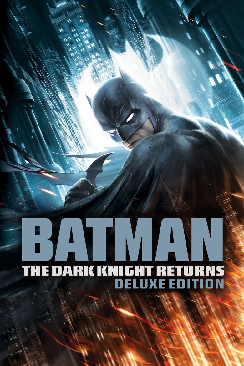 Batman: The Dark Knight Returns แบทแมน ศึกอัศวินคืนรัง