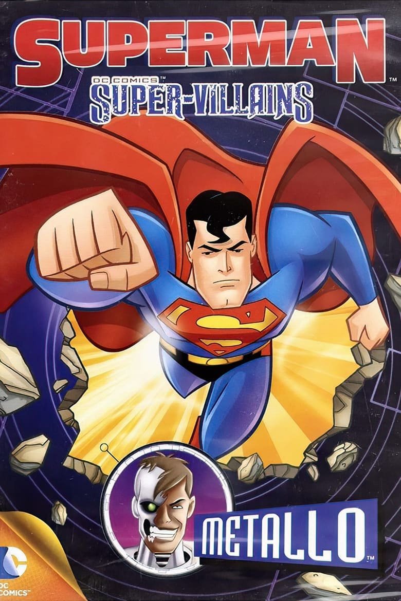 Superman – Super Villains: Metallo
