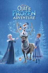 Olaf’s Frozen Adventure โอลาฟ กับ การผจญภัยอันหนาวเหน็บ