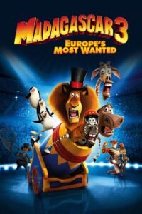 Madagascar 3 Europe’s Most Wanted มาดากัสการ์ 3 : ข้ามป่าไปซ่าส์ยุโรป