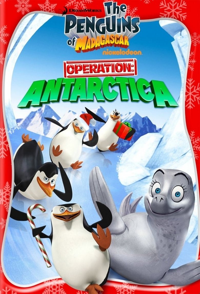 The Penguins of Madagascar: Operation Antarctica