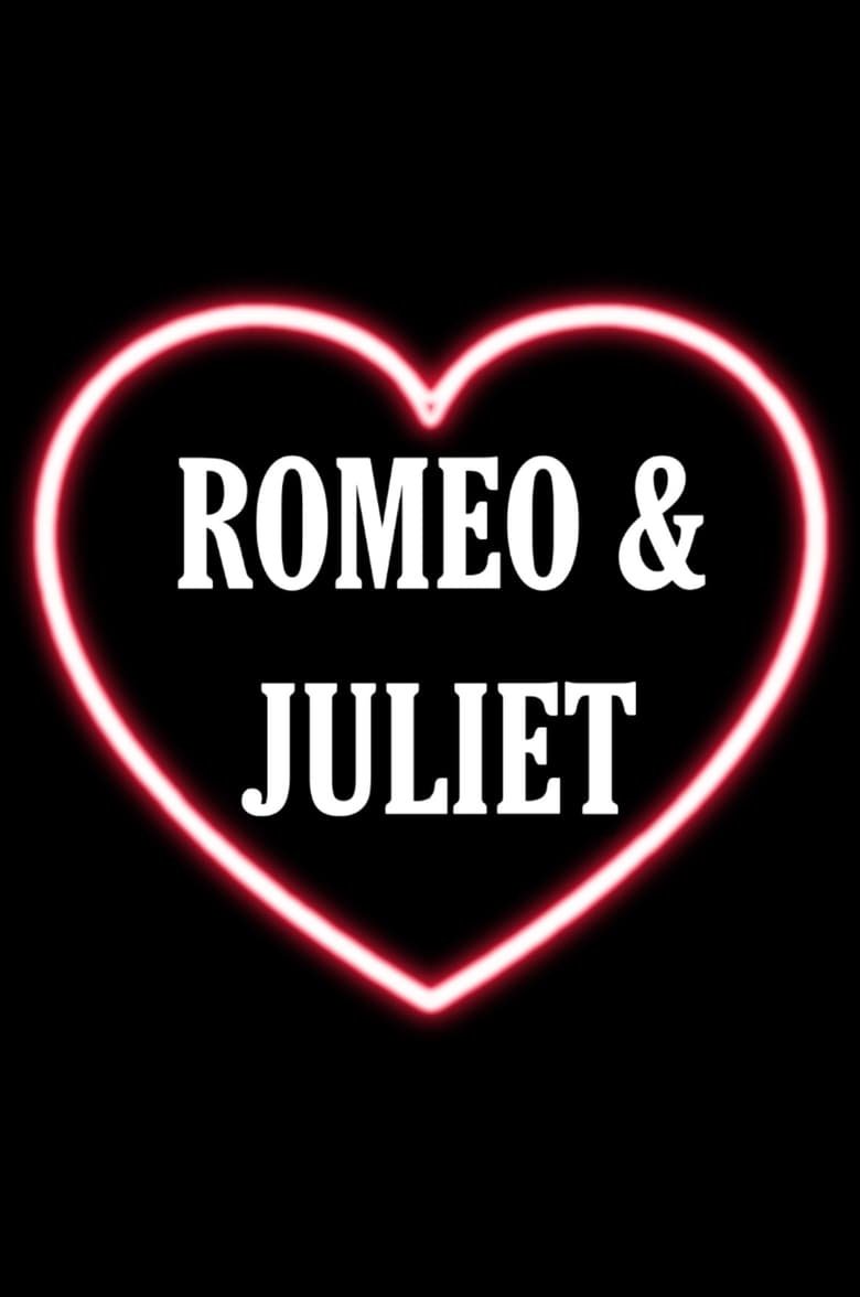 Romeo and Juliet โรมิโอกับจูเลียต