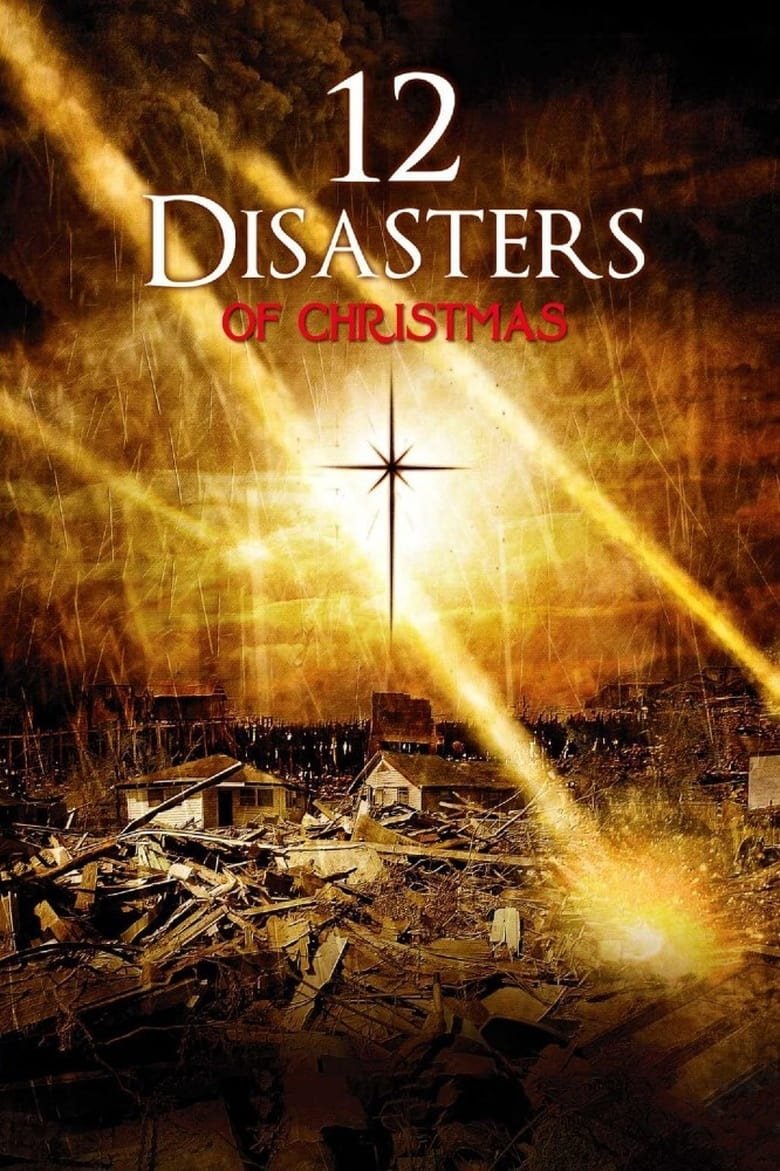 The 12 Disasters of Christmas 12 วิบัติสิ้นโลก