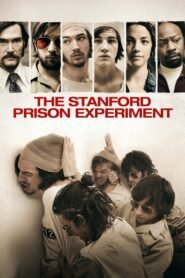 The Stanford Prison Experiment สแตนฟอร์ด คุกนรกจำลอง 