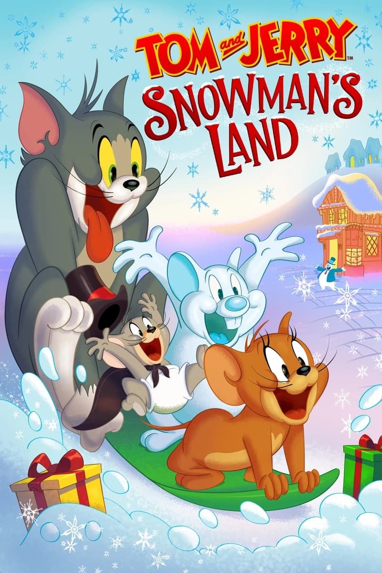 Tom and Jerry: Snowman’s Land ทอมแอนด์เจอร์รี่ เพื่อนหนูแดนหิมะ
