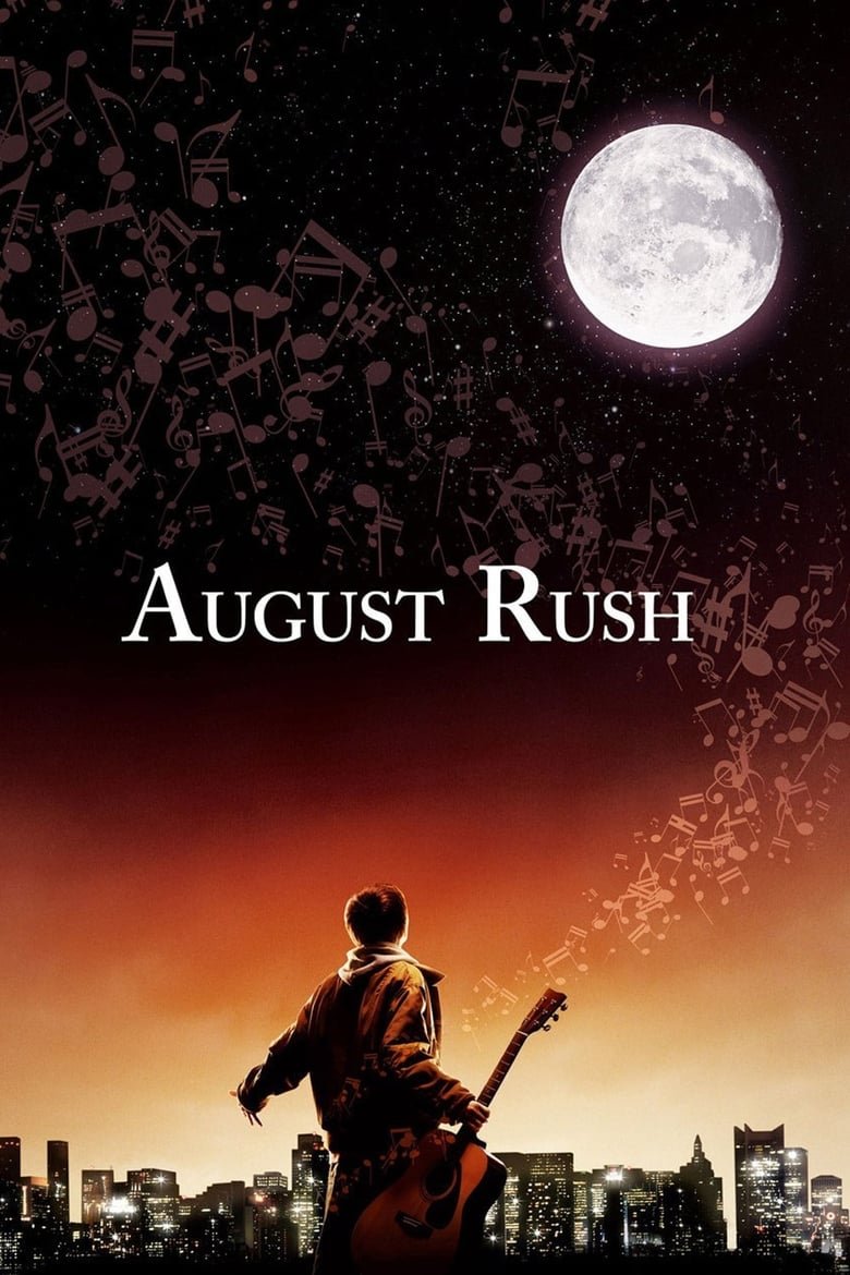 August Rush ทั้งชีวิตขอมีแต่เสียงเพลง