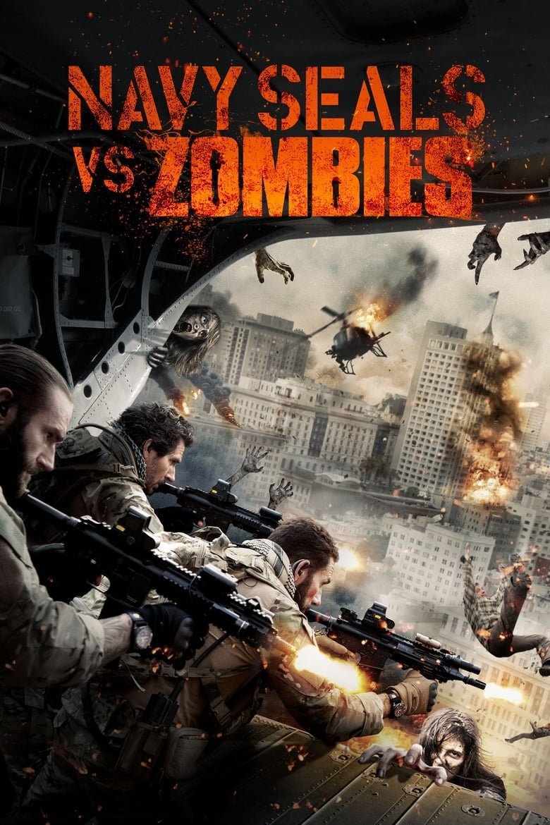 Navy Seals vs. Zombies หน่วยจู่โจมทะลวงเมืองซอมบี้