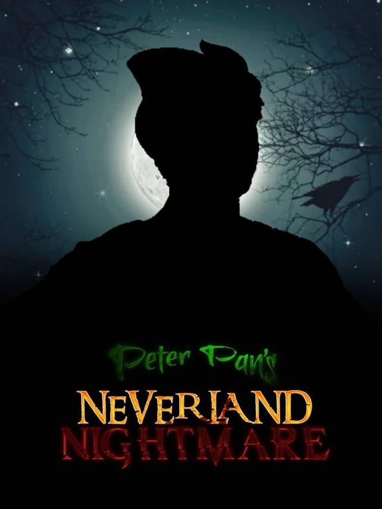 Peter Pan’s Neverland Nightmare