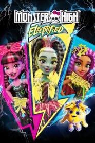 Monster High: Electrified มอนสเตอร์ ไฮ ปีศาจสาวพลังไฟฟ้า