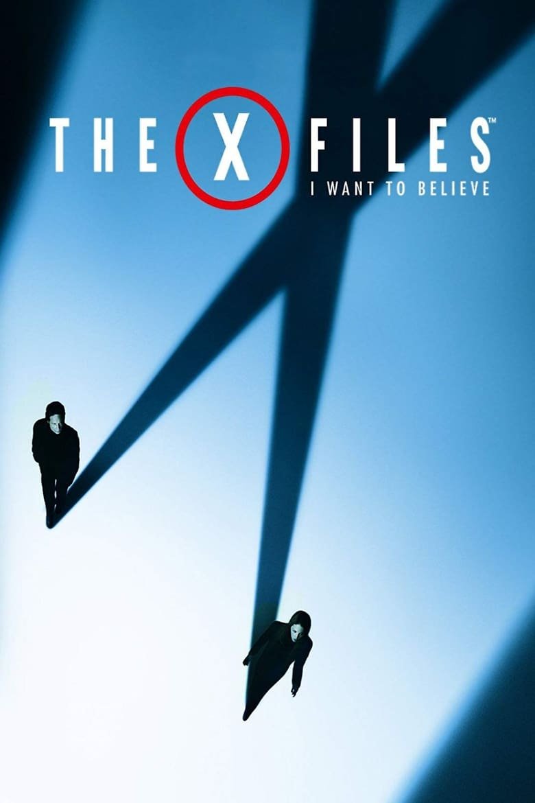 The X Files I Want to Believe ดิ เอ็กซ์ ไฟล์ ความจริงที่ต้องเชื่อ
