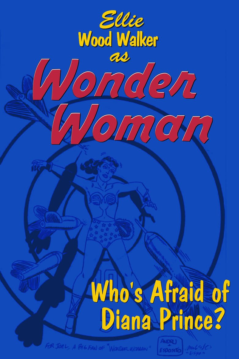 Wonder Woman: Who’s Afraid of Diana Prince?