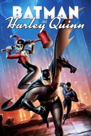 Batman and Harley Quinn แบทแมน ปะทะ วายร้ายสาว ฮาร์ลี่ ควินน์