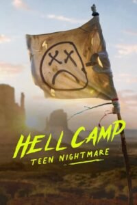 Hell Camp Teen Nightmare ค่ายนรก: ฝันร้ายวัยรุ่น