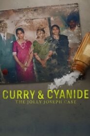 Curry & Cyanide The Jolly Joseph Case แกงกะหรี่ยาพิษ: คดีจอลลี่ โจเซฟ NETFLIX