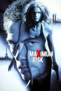 Maximum Risk  คนอึดล่าสุดโลก