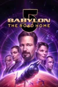 Babylon 5 The Road Home บาบิลอนไฟฟ์: หนทางสู่บ้าน