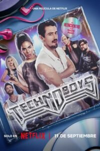 Technoboys เทคโนบอยส์ NETFLIX